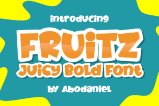 Fruitz Font Review: Bold Display Type for Campaigns