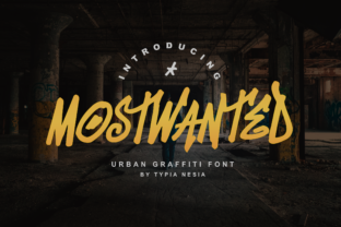 Mostwanted Font: Bold Graffiti Style for Campaigns