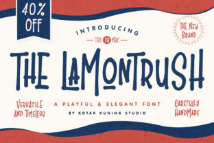The Lamontrush Font for Organic Small Business Branding